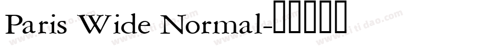 Paris Wide Normal字体转换